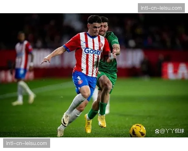 皇家贝蒂斯3-2逆转赫罗纳，阿布德反击破门展现快速转换能力